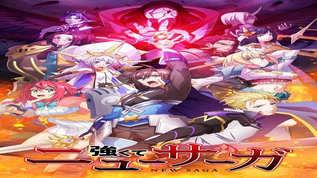 انمي Tsuyokute New Saga الحلقة 2 الثانية مترجمة
