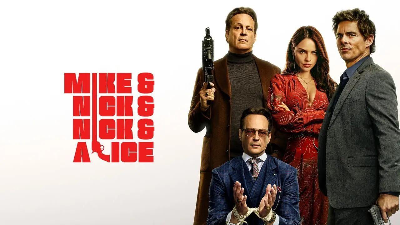 فيلم Mike and Nick and Nick and Alice 2026 مترجم