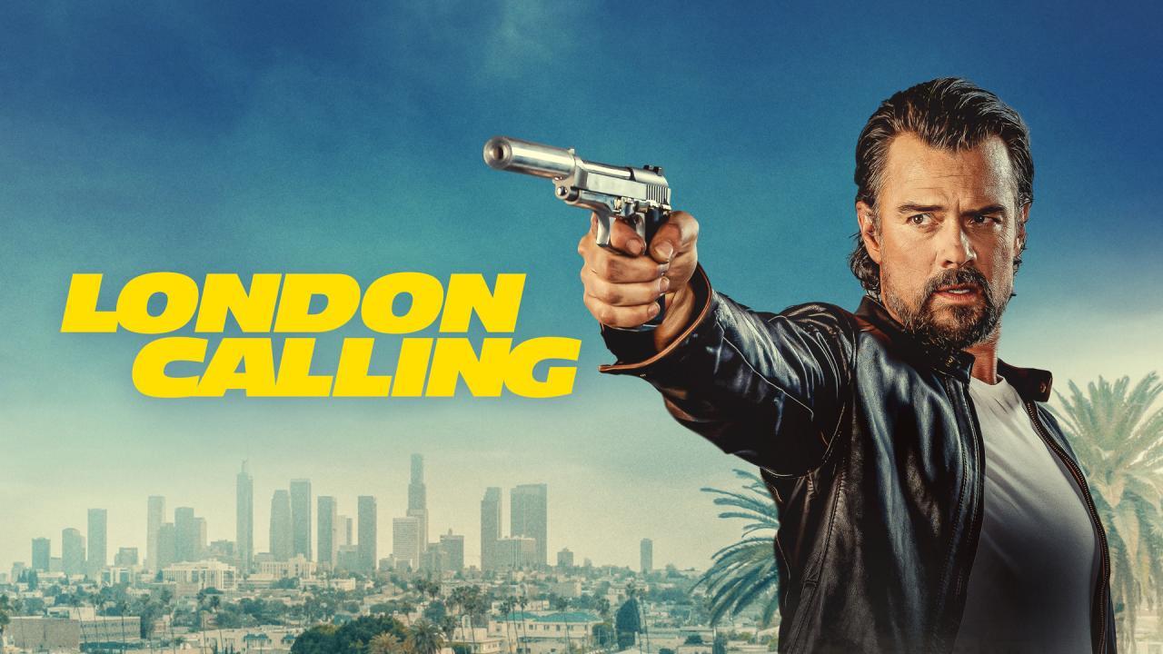 فيلم London Calling 2025 مترجم